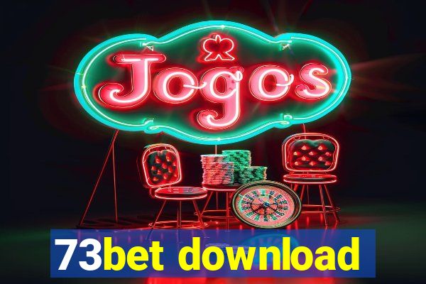 73bet download